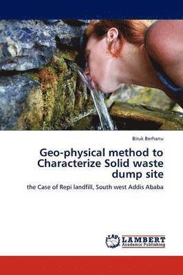 Geo-physical method to Characterize Solid waste dump site 1