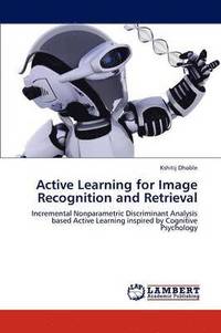 bokomslag Active Learning for Image Recognition and Retrieval