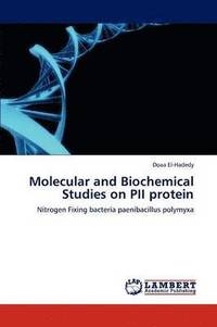 bokomslag Molecular and Biochemical Studies on PII protein