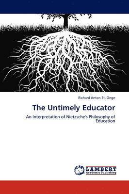 The Untimely Educator 1