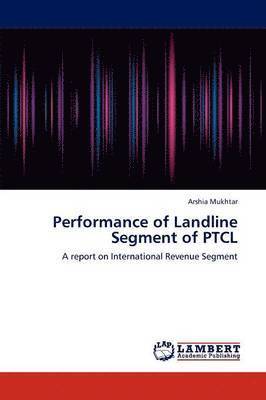 Performance of Landline Segment of Ptcl 1