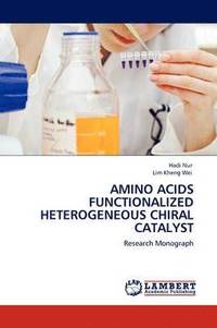bokomslag Amino Acids Functionalized Heterogeneous Chiral Catalyst