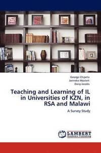 bokomslag Teaching and Learning of Il in Universities of Kzn, in Rsa and Malawi