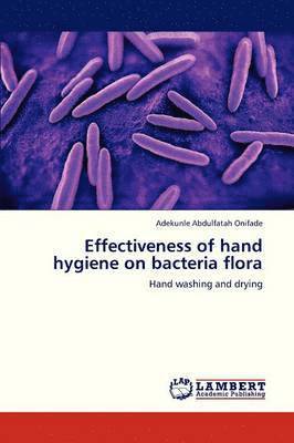 bokomslag Effectiveness of Hand Hygiene on Bacteria Flora