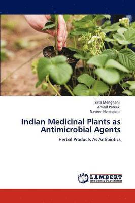 bokomslag Indian Medicinal Plants as Antimicrobial Agents