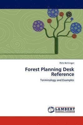 Forest Planning Desk Reference 1