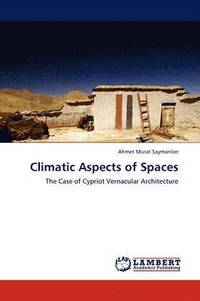 bokomslag Climatic Aspects of Spaces