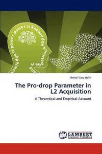 bokomslag The Pro-drop Parameter in L2 Acquisition