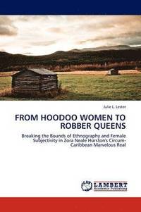 bokomslag From Hoodoo Women to Robber Queens