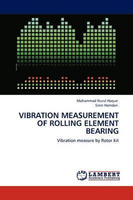 Vibration Measurement of Rolling Element Bearing 1