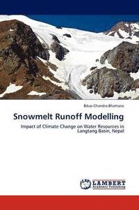 bokomslag Snowmelt Runoff Modelling