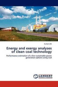 bokomslag Energy and exergy analyses of clean coal technology