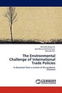bokomslag The Environmental Challenge of International Trade Policies