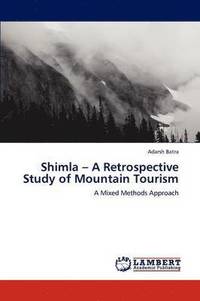 bokomslag Shimla - A Retrospective Study of Mountain Tourism