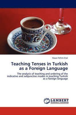 Teaching Tenses in Turkish as a Foreign Language 1