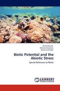 bokomslag Biotic Potential and the Abiotic Stress