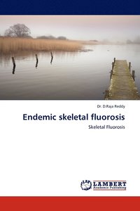 bokomslag Endemic Skeletal Fluorosis