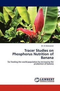 bokomslag Tracer Studies on Phosphorus Nutrition of Banana