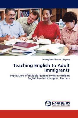 bokomslag Teaching English to Adult Immigrants