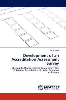 Development of an Accreditation Assessment Survey 1