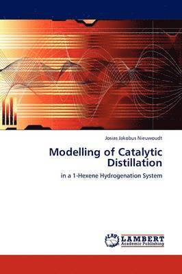 bokomslag Modelling of Catalytic Distillation