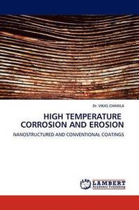 bokomslag High Temperature Corrosion and Erosion