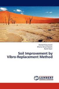 bokomslag Soil Improvement by Vibro-Replacement Method