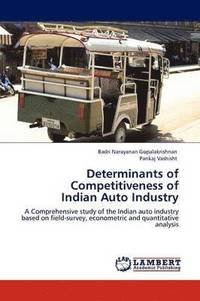 bokomslag Determinants of Competitiveness of Indian Auto Industry