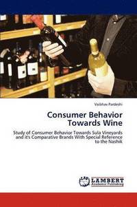 bokomslag Consumer Behavior Towards Wine