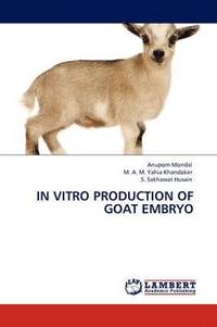 bokomslag In Vitro Production of Goat Embryo