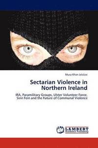 bokomslag Sectarian Violence in Northern Ireland