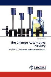 bokomslag The Chinese Automotive Industry