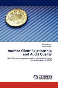 bokomslag Auditor Client Relationship and Audit Quality