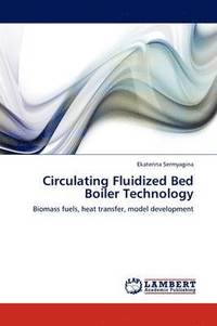 bokomslag Circulating Fluidized Bed Boiler Technology