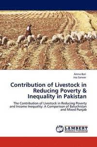 bokomslag Contribution of Livestock in Reducing Poverty & Inequality in Pakistan