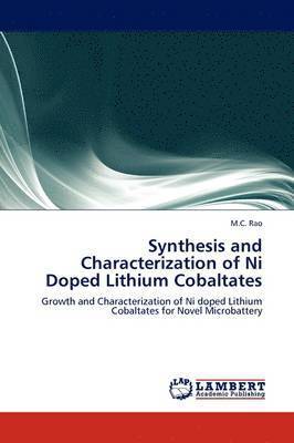 Synthesis and Characterization of Ni Doped Lithium Cobaltates 1