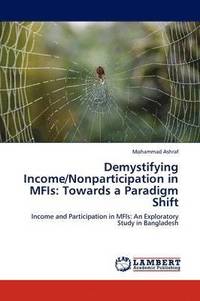 bokomslag Demystifying Income/Nonparticipation in MFIs