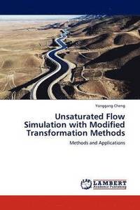 bokomslag Unsaturated Flow Simulation with Modified Transformation Methods