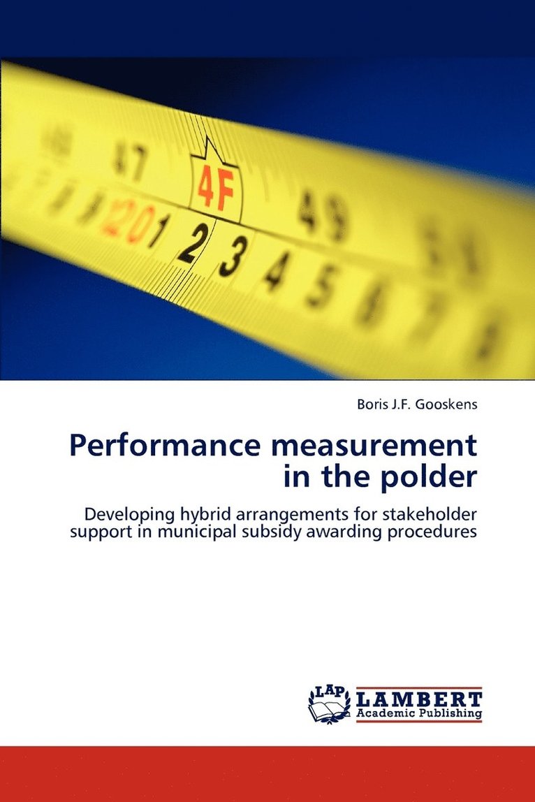 Performance Measurement in the Polder 1