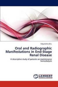 bokomslag Oral and Radiographic Manifestations in End-Stage Renal Disease