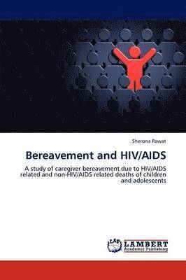 Bereavement and HIV/AIDS 1
