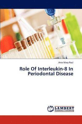 Role of Interleukin-8 in Periodontal Disease 1