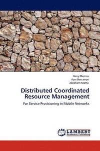 bokomslag Distributed Coordinated Resource Management