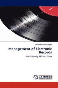 bokomslag Management of Electronic Records