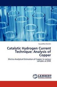 bokomslag Catalytic Hydrogen Current Technique