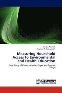 bokomslag Measuring Household Access to Environmental and Health Education