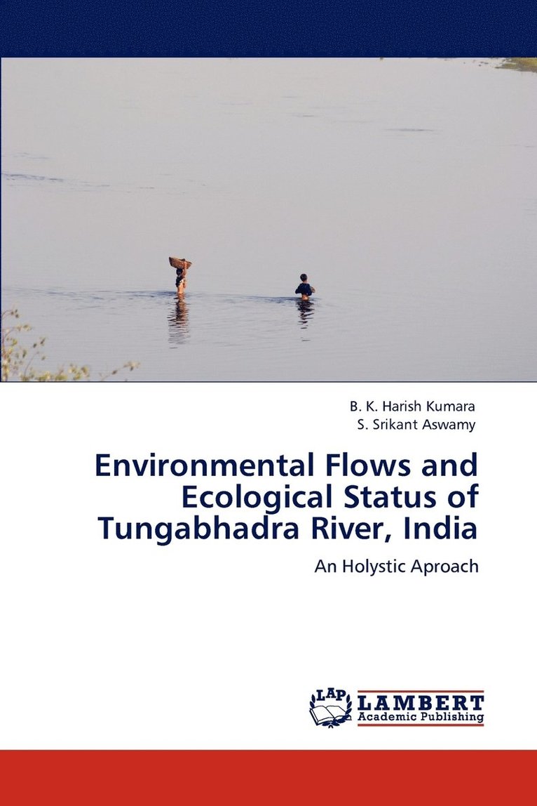 Environmental Flows and Ecological Status of Tungabhadra River, India 1