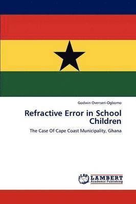 Refractive Error in School Children 1
