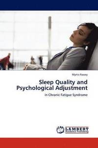 bokomslag Sleep Quality and Psychological Adjustment