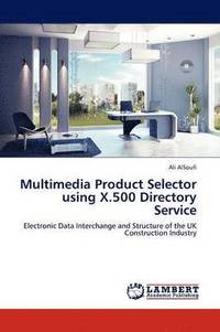 bokomslag Multimedia Product Selector using X.500 Directory Service